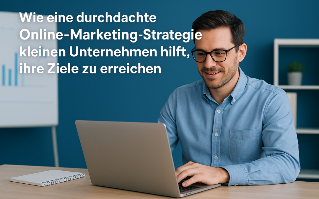Mit Strategie zum Erfolg im Online-Marketing